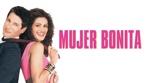 mujer bonita pelicula completa youtube|mujer bonita película completa español.